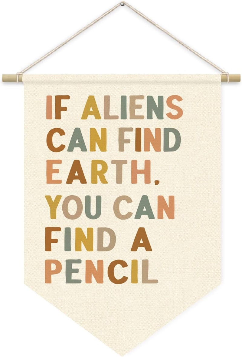 ETVISO Funny Classroom Banner - Meme Lingo 'If Aliens Can Find Earth You Can Find A Pencil' - Wall Hanging Pennant Flag for Math Middle School Wall Decor - Image 1